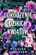 Okadka - Wildflowers (Tom 2). Odrodzenie dzikich kwiatw