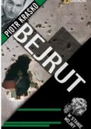 Okadka ksizki - Bejrut. W stanie wojny