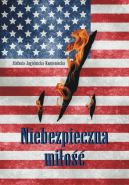 Okładka ksiązki - Niebezpieczna miłość