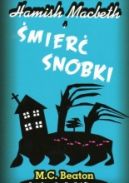 Ok�adka ksi�zki - Hamish Macbeth i �mier� snobki