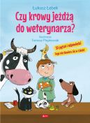 Okładka - Czy krowy jeżdżą do weterynarza?