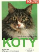 Ok�adka - Koty. Ekspert radzi jak piel�gnowa� i wychowywa�