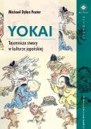 Okadka - Yokai. Tajemnicze stwory w kulturze japoskiej