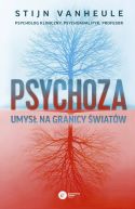 Okadka - Psychoza. Umys na granicy wiatw