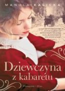 Okładka ksiązki - Dziewczyna z kabaretu