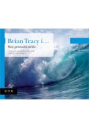 Okadka ksizki - Brian Tracy i Moc pewnoci siebie