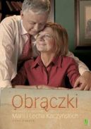 Okadka ksizki - Obrczki.Opowie o rodzinie Marii i Lecha Kaczyskich