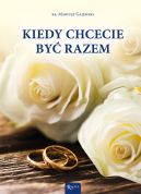 Okładka - Kiedy chcecie być razem