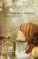 Okładka książki - Zamówienie z Francji 