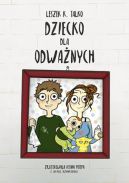 Ok�adka - Dziecko dla odwa�nych