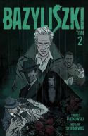 Ok�adka - Bazyliszki. Tom 2