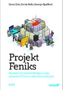 Ok�adka - Projekt Feniks. Powie�� o IT, modelu DevOps i o tym, jak pom�c firmie w odniesieniu sukcesu
