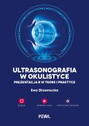 Ok�adka - Ultrasonografia w okulistyce. Prezentacja B w teorii i praktyce