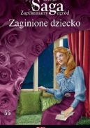Okadka ksizki - Zaginione dziecko,Tom 55. Zapomniany ogrd