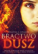 Okładka - Bractwo dusz: Księga 1