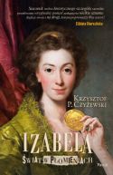 Okładka książki - Izabela. Świat w płomieniach