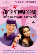 Okadka - ycie stewardesy. Historia pewnej przyjani