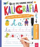 Okadka - Kaligrafia. Ucz si adnie pisa. Pisz i zmazuj. Wydanie II