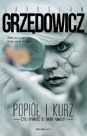 Okładka ksiązki - Popiół i kurz. Opowieść ze świata Pomiędzy