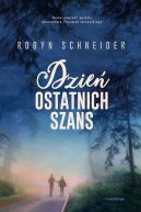 Okadka ksizki - Dzie ostatnich szans