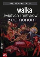 Okadka ksizki - Walka witych i mistykw z demonami