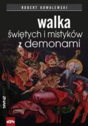 Ok�adka - Walka �wi�tych i mistyk�w z demonami