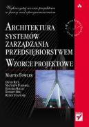 Ok�adka - Architektura system�w zarz�dzania przedsi�biorstwem. Wzorce projektowe