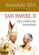 Okadka ksizki - Jan Pawe II. Mj umiowany Poprzednik