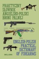 Ok�adka - Praktyczny s�ownik angielsko-polski broni palnej