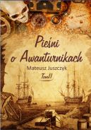 Okadka - Pie o Awanturnikach. Tom II