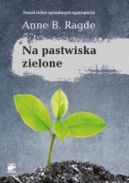 Okadka ksizki - Na pastwiska zielone