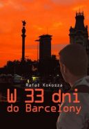 Okadka - W 33 dni do Barcelony