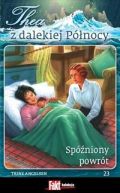 Okadka ksizki - Thea z dalekiej Pnocy. Tom 23. Spniony powrt