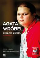 Okadka - Agata Wrbel. Ciar ycia. Autobiografia
