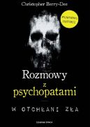 Okadka ksizki - Rozmowy z psychopatami. W otchani za