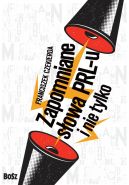 Ok�adka - Zapomniane s�owa PRL-u