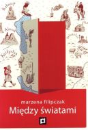 Okadka ksizki - Midzy wiatami