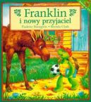 Okadka ksizki - Franklin i nowy przyjaciel