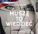 Ok�adka - Musz� to wiedzie�. Audiobook