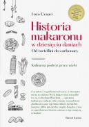 Ok�adka - Historia makaronu w dziesi�ciu daniach. Od tortellini do carbonary