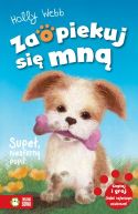 Okładka - Zaopiekuj się mną. Supeł, niesforny pupil