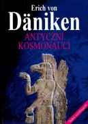 Ok�adka - Antyczni kosmonauci. �ladami wszechmog�cych