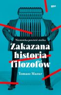 Ok�adka - Zakazana historia filozof�w 