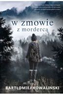 Okładka książki - W zmowie z mordercą