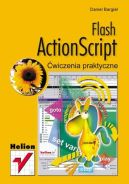 Okadka - Flash ActionScript. wiczenia praktyczne
