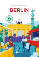 Ok�adka - Berlin. Miasto, kt�re niczemu si� nie dziwi