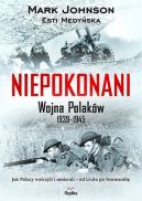 Ok�adka - Niepokonani. Wojna Polak�w 1939-1945