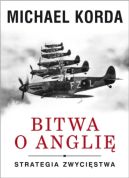 Okładka - Bitwa o Anglię. Strategia zwycięstwa