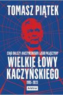Okładka - Wielkie łowy Kaczyńskiego