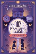 Ok�adka - �owcy Tajemnic. Z�odziej czasu